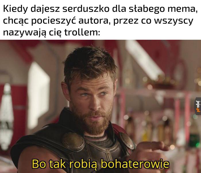 Chciałem pomóc!