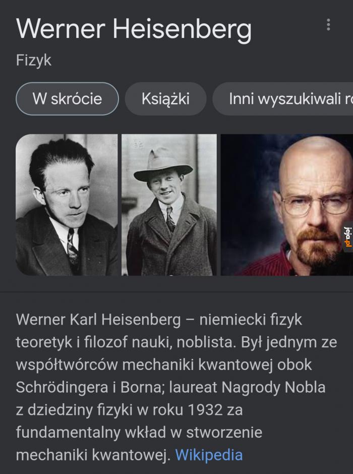 Mój ulubiony niemiecki fizyk i noblista, Włodzimierz Biały