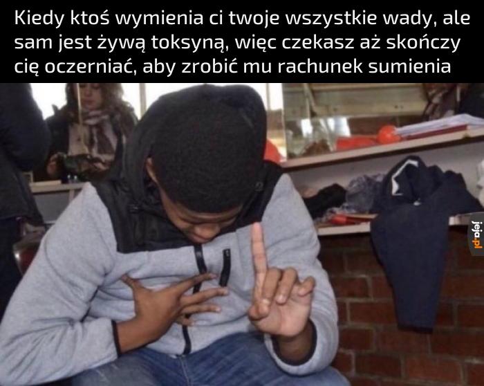 Myślała szmata, że jest jedwabiem
