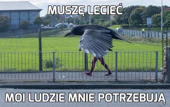 Muszę lecieć