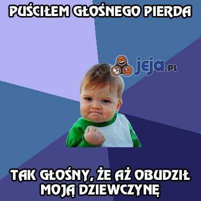 Puściłem głośnego pierda