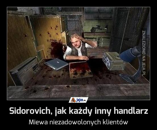 Sidorovich, jak każdy inny handlarz