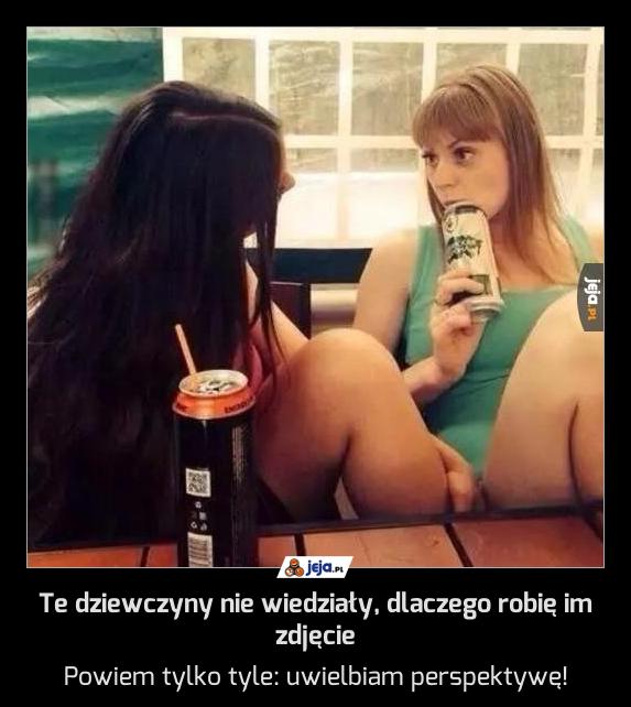 Te dziewczyny nie wiedziały, dlaczego robię im zdjęcie