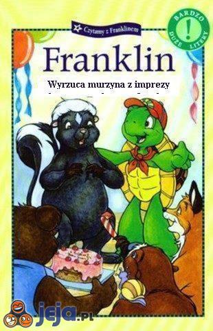 Franklin ma swoje zasady