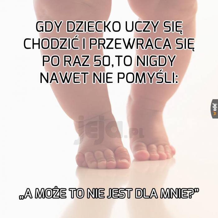 Może... to nie jest dla mnie?