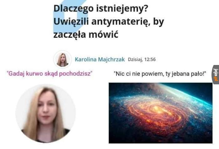 Antymateria jest z Wilanowa