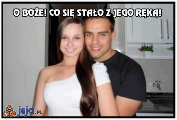 O Boże! Co z jego ręką!?