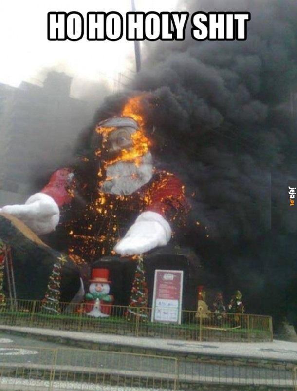 Świąt nie będzie, Mikołaj spłonął