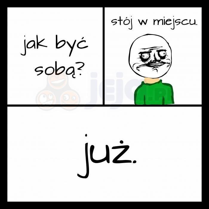 Jak być sobą?