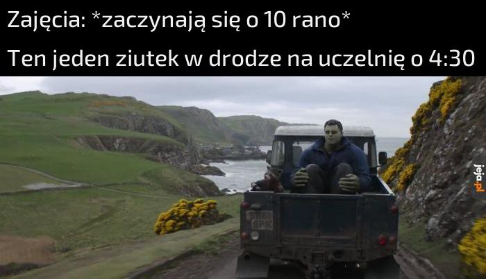 To mogłem być ja bo przez pierwszy tydzień semestru nie miałem akademika