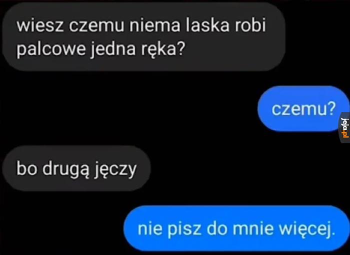 Nie pisz do mnie więcej