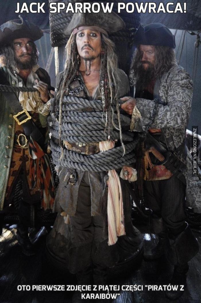 Jack Sparrow powraca!