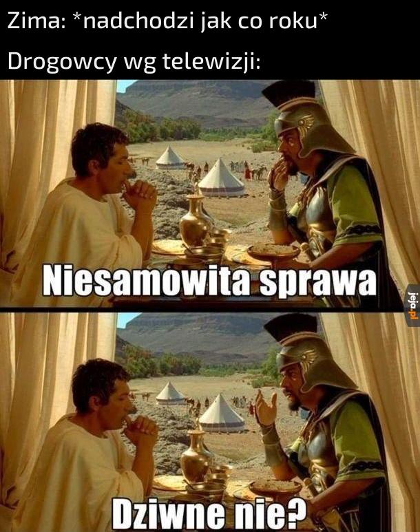 Zaskoczeni jak zawsze