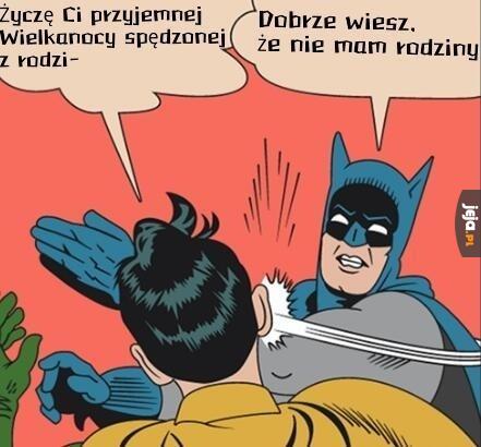 Robin, tak się nie robi!