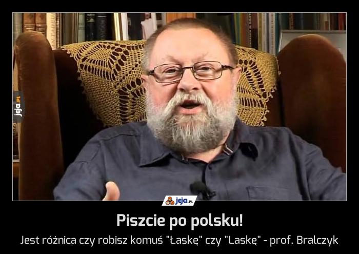 Piszcie po polsku!