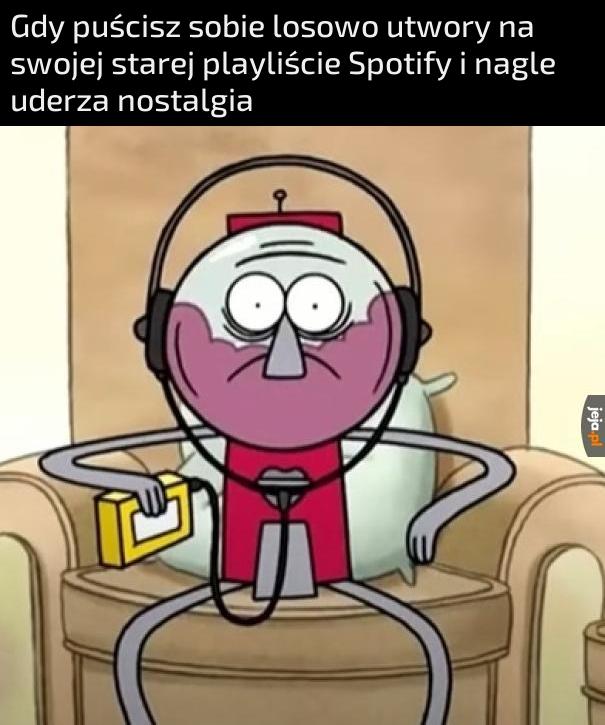 Kto też tak miał, że nostalgia go chwyci przy znajomej nucie?