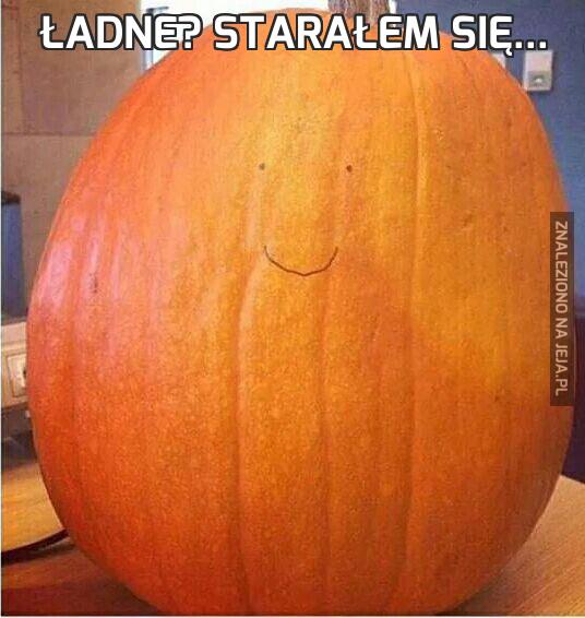 Ładne? Starałem się...