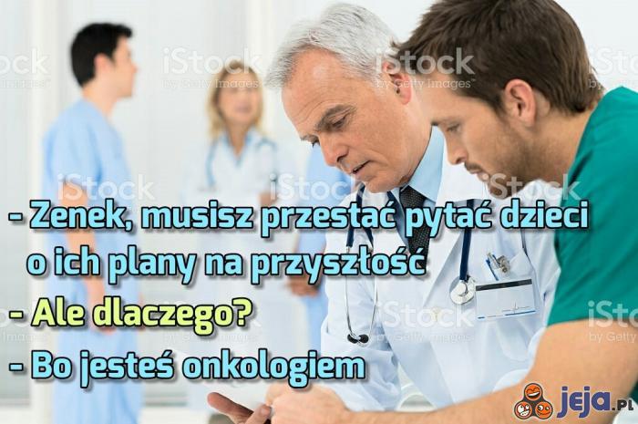 Biedne dzieci myślą, że się nad nimi pastwi