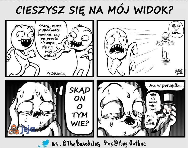 Cieszysz się na mój widok?