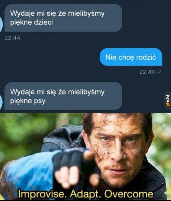 To może zadziałać