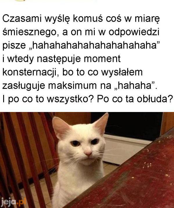 Bądź ze mną szczery, człowieku, bo to jest kwestia szacunku