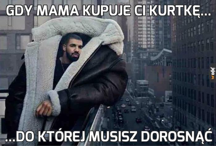 Gdy mama kupuje Ci kurtkę...