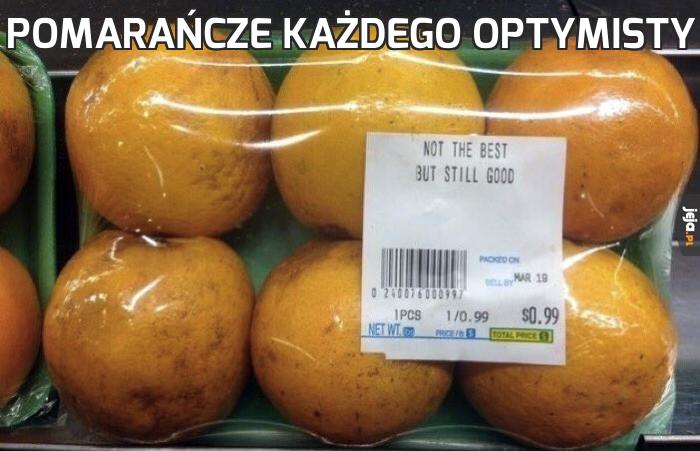 Pomarańcze każdego optymisty