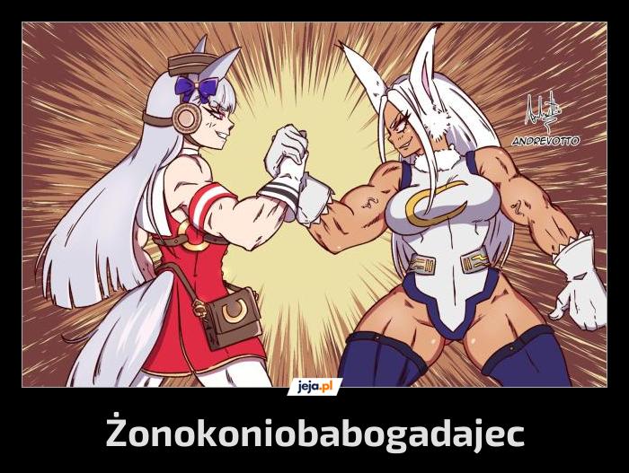 Żonokoniobabogadajec