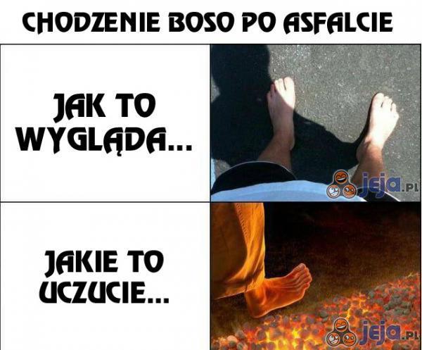 Chodzenie boso po asfalcie