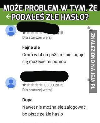 Może problem w tym, że podałeś złe hasło?