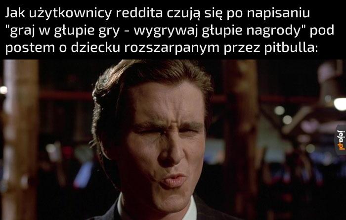Niech ma czego chciał!