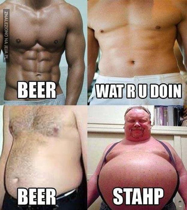 Piwo, stój! Co robisz?!