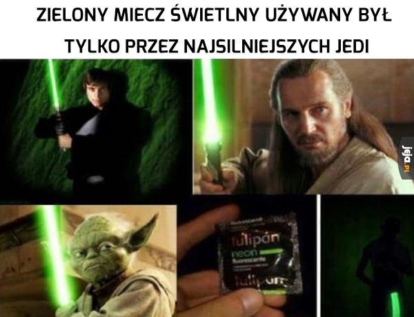 Tylko najpotężniejsi Jedi używają zielonych mieczy