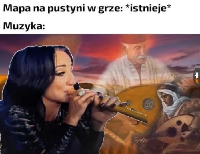 *pustynna muzyka*