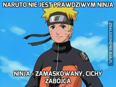 Naruto nie jest prawdziwym ninja