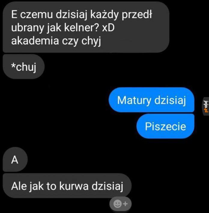 Że co?!