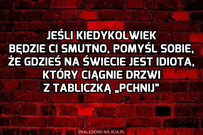 Od razu się uśmiechniesz