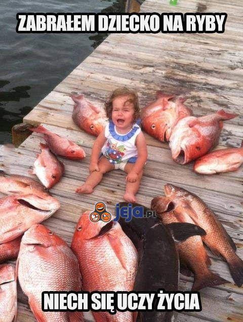 Zabrałem dziecko na ryby...