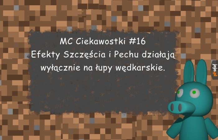Minecraftowe Ciekawostki #16