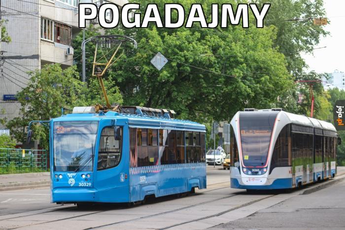 pogadajec bo tramwaj tramwajec tramwajowy