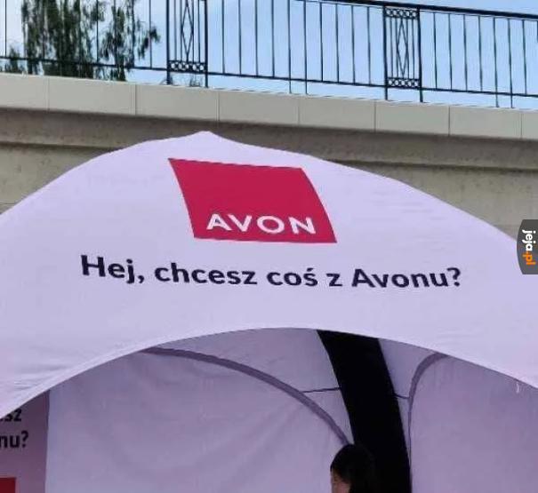 Hej, chcecie coś z Avonu?