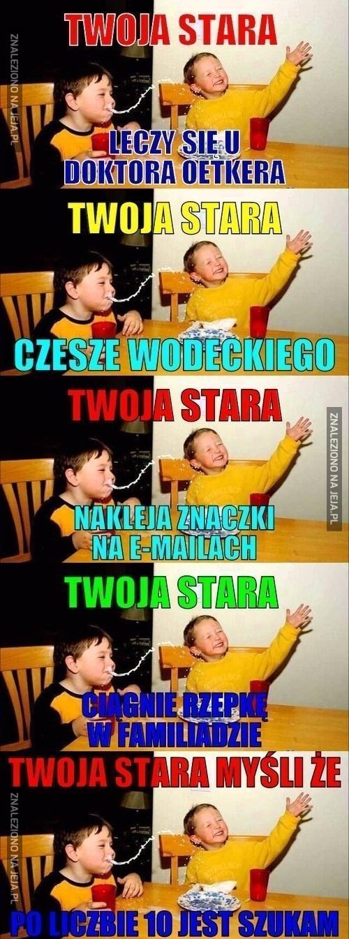 Twoja stara