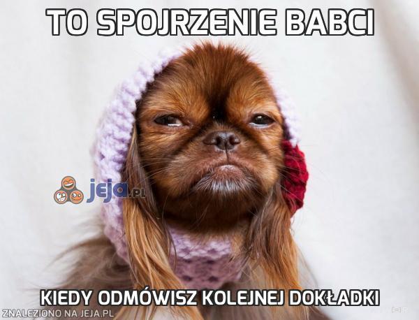 To spojrzenie babci