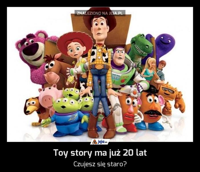 Toy story ma już 20 lat