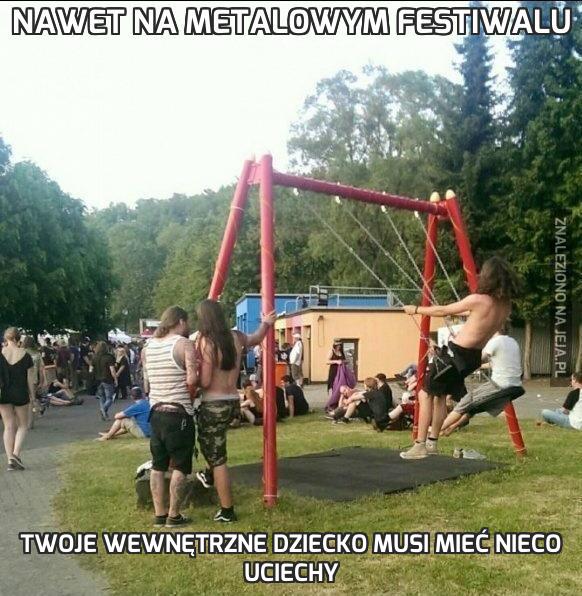 Nawet na metalowym festiwalu