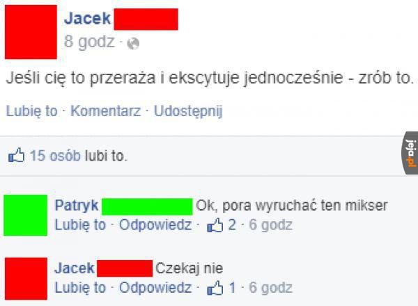 Przerażenie i ekscytacja