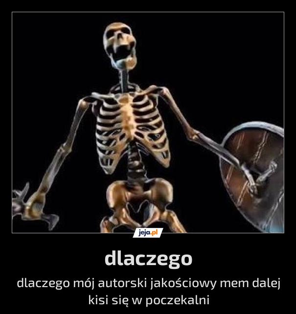 Dlaczego