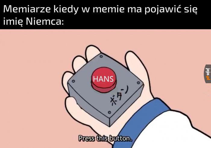 Hans, czemu podzieliłeś mema na dwa?