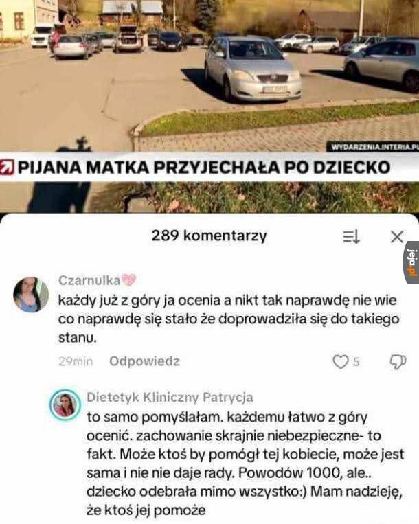 Pewnie miała zły dzień, no to się napiła no