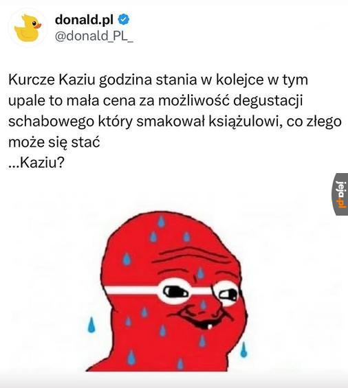 Kaziu?